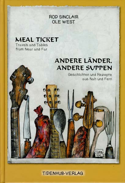 Meal Ticket - Andere Länder, andere Suppen