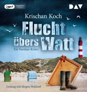 Flucht übers Watt - Ein Nordsee-Krimi (MP3-CD)