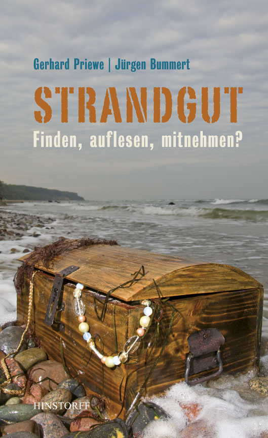 Strandgut - finden, auflesen, mitnemen?