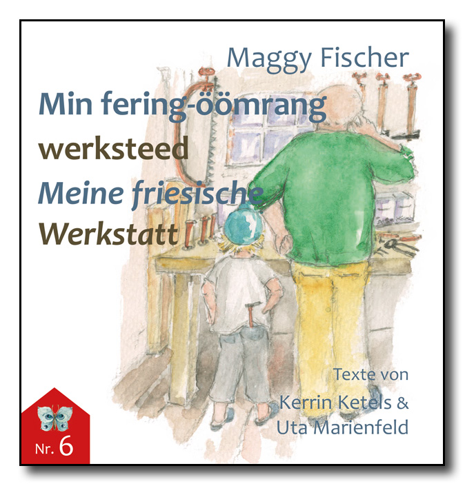 Min fering-öömrang werksteed / Meine friesische Werkstatt - Nr.6
