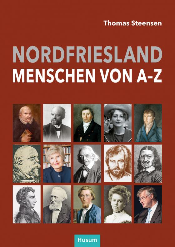 Nordfriesland - Menschen von A-Z